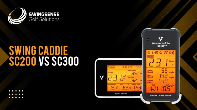 Swing Caddie SC200 vs SC300: Which Launch Monitor is Best for You?