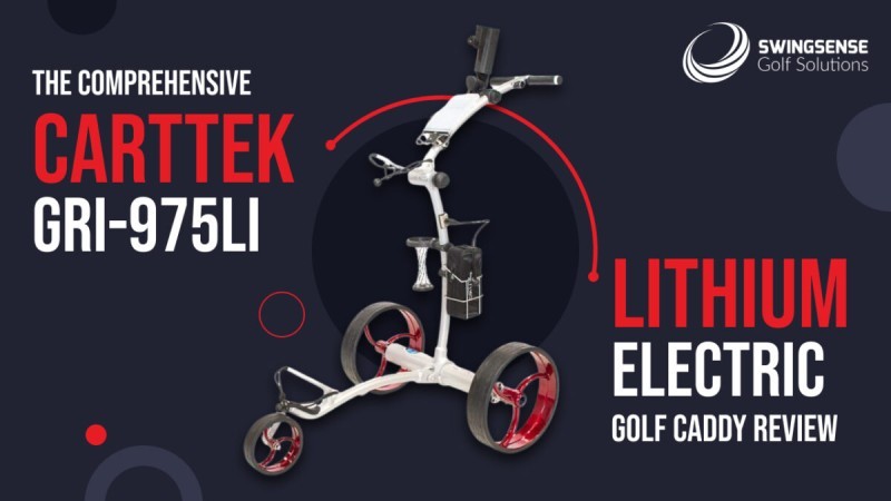 The Comprehensive Carttek Gri-975li Lithium Electric Golf Caddy Review