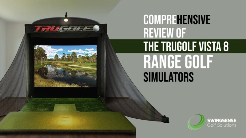 Comprehensive Review Of The Trugolf Vista 8 Range Golf Simulators
