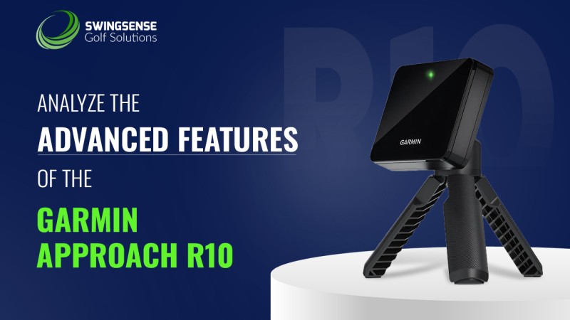 Analyze the Advanced Features of the Garmin Approach R10 - Golf ...