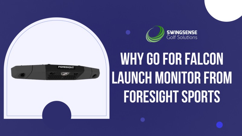Why Go for Falcon Launch Monitor from ForeSight Sports - Golf Simulator ...