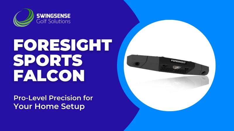 Foresight Sports Falcon: